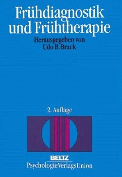 Frühdiagnostik und Frühtherapie - Brack, Udo