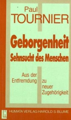 Geborgenheit - Tournier, Paul