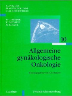 Allgemeine gynäkologische Onkologie / Klinik der Frauenheilkunde und Geburtshilfe (KFG) Bd.10