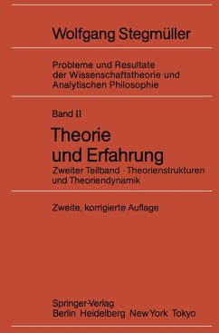 Theorie und Erfahrung - Stegmüller, Wolfgang