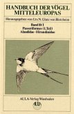 Passeriformes / Handbuch der Vögel Mitteleuropas Bd.10/1, Tl.1 Passeriformes / Handbuch der Vögel Mitteleuropas Bd.10/1, Tl.1