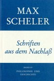 Schriften aus dem Nachlaß / Gesammelte Werke Bd.13, Tl.4