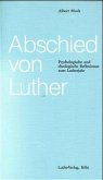 Abschied von Luther