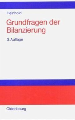 Grundfragen der Bilanzierung - Heinhold, Michael