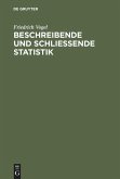 Beschreibende und schließende Statistik