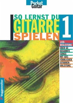 So lernst Du Gitarre spielen I - Möhrer, Hans J;Buchner, Gerhard