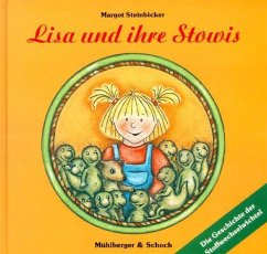 Lisa und ihre Stowis - Steinbicker, Margot