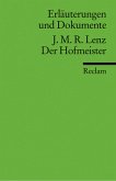 Erläuterungen und Dokumente zu Jacob Michael Reinhold Lenz: Der Hofmeister