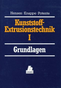 Grundlagen / Handbuch der Kunststoff-Extrusionstechnik, 2 Bde. 1 - Burkhardt, Ulrich