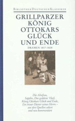 Werke in sechs Bänden - Grillparzer, Franz