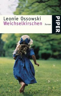 Weichselkirschen - Ossowski, Leonie