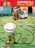 Ein eisgekühlter Gast taut auf / Spirou + Fantasio Bd.11