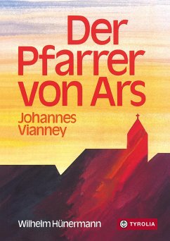 Der Pfarrer von Ars - Hünermann, Wilhelm