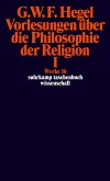 Vorlesungen über die Philosophie der Religion I