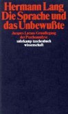 Die Sprache und das Unbewußte