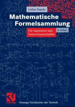 Mathematische Formelsammlung für Ingenieure und Naturwissenschaftler - Papula, Lothar