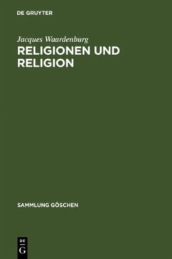 Religionen und Religion - Waardenburg, Jacques