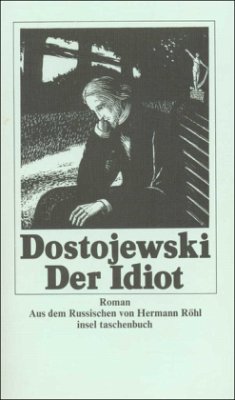 Der Idiot - Dostojewskij, Fjodor M.