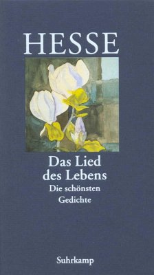 »Das Lied des Lebens« - Hesse, Hermann