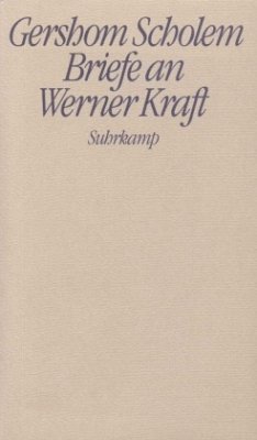 Briefe an Werner Kraft - Scholem, Gershom