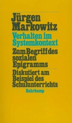 Verhalten im Systemkontext - Markowitz, Jürgen