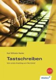 Tastschreiben, Vom ersten Anschlag zum Normbrief