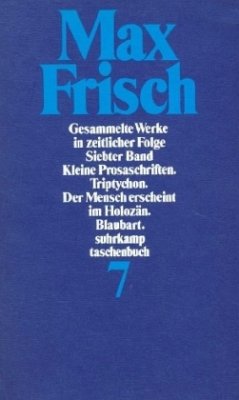 Gesammelte Werke in zeitlicher Folge - Frisch, Max