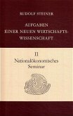 Nationalökonomisches Seminar / Aufgaben einer neuen Wirtschaftswissenschaft 2