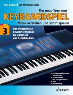 Der neue Weg zum Keyboardspiel - Benthien, Axel