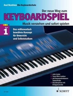 Der neue Weg zum Keyboardspiel - Benthien, Axel