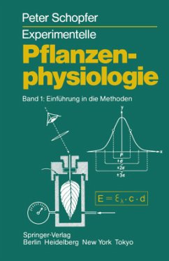 Experimentelle Pflanzenphysiologie - Schopfer, P.