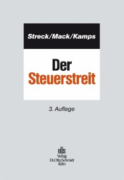 Der Steuerstreit - Streck, Michael; Mack, Alexandra; Kamps, Heinz-Willi