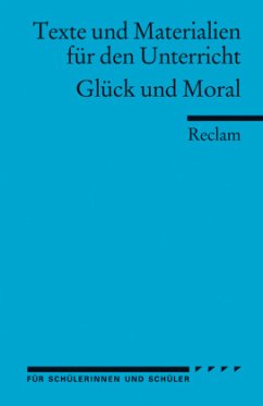 Glück und Moral - Baurmann, Michael / Kliemt, Hartmut (Hgg.)