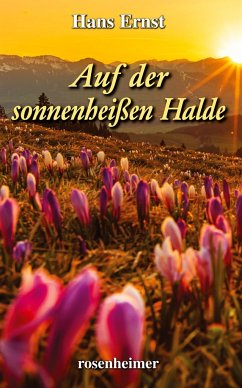 Auf der sonnenheißen Halde - Ernst, Hans