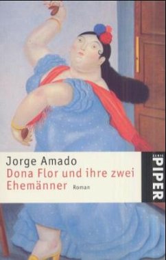 Dona Flor und ihre zwei Ehemänner - Amado, Jorge