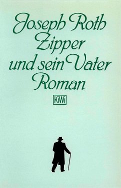 Zipper und sein Vater - Roth, Joseph