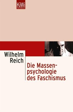 Die Massenpsychologie des Faschismus - Reich, Wilhelm