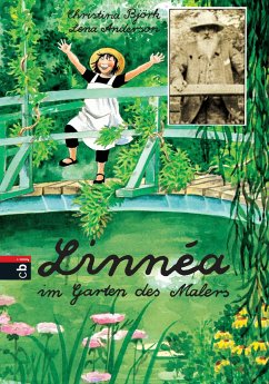 Linnea im Garten des Malers - Björk, Christina; Anderson, Lena