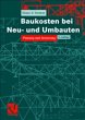 Baukosten bei Neu- und Umbauten - Bild 1