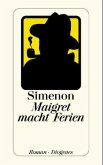 Maigret macht Ferien