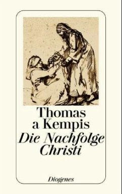 Die Nachfolge Christi - Thomas von Kempen