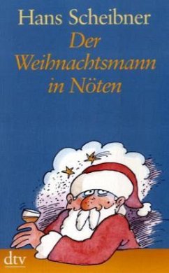 Der Weihnachtsmann in Nöten - Scheibner, Hans