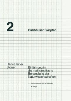 Einführung in die mathematische Behandlung der Naturwissenschaften - Storrer, Hans H.