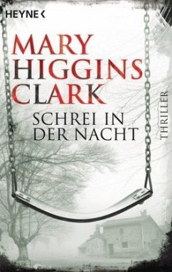 Schrei in der Nacht - Clark, Mary Higgins