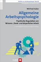 Allgemeine Arbeitspsychologie - Hacker, Winfried