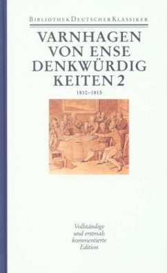 Denkwürdigkeiten des eignen Lebens / Werke 2, Tl.2 - Varnhagen von Ense, Karl August