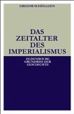 Das Zeitalter des Imperialismus