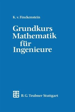 Grundkurs Mathematik für Ingenieure - Finck von Finckenstein, Karl Graf