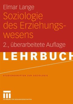 Soziologie des Erziehungswesens - Lange, Elmar