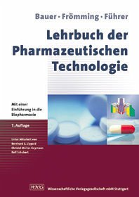 Lehrbuch der Pharmazeutische Technologie - Bauer, Kurt H. / Frömming, Karl-H. / Führer, Claus